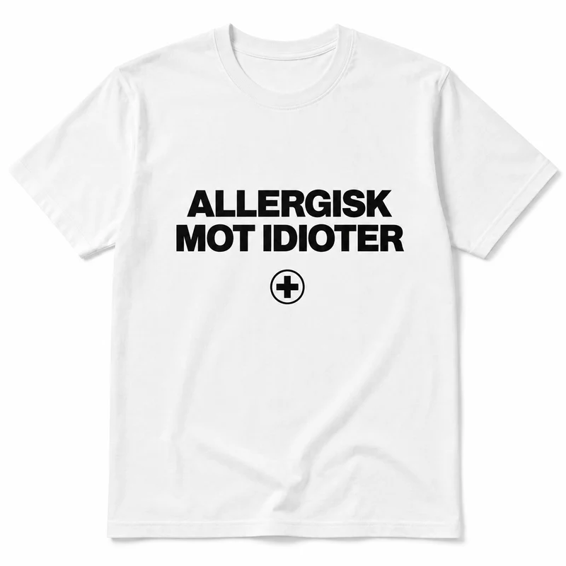 Allergisk mot idioter – Rolig t-shirt (flera varianter)