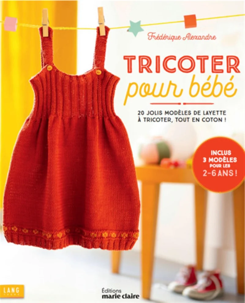 Knitting for babies - 20 pretty layette models to knit, all in cotton!