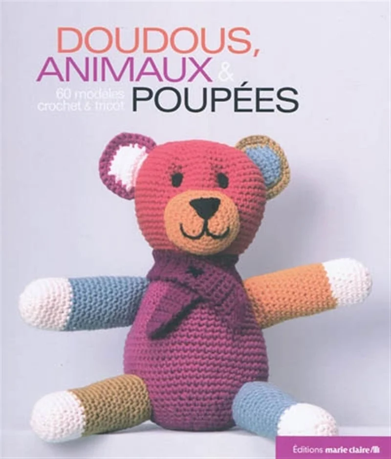 Soft toys, animals & dolls: 60 crochet & knitting patterns